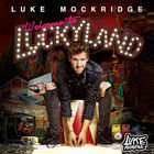 Luke Mockridge - Welcome to Luckyland